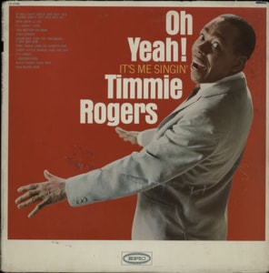 Timmie Rogers Oh Yeah! It's Me Singin' USA vinyl LP LN24168