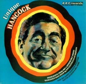 Tony Hancock Unique Hancock - 1st 1973 UK vinyl LP REB150M