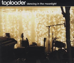 Toploader Dancing In The Moonlight 2000 UK CD single XPCD2508