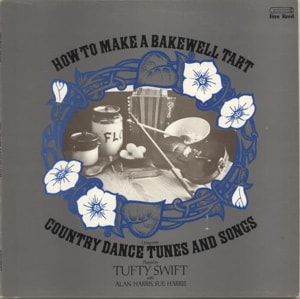 Tufty Swift How To Make A Bakewell Tart 1977 UK vinyl LP FRR017