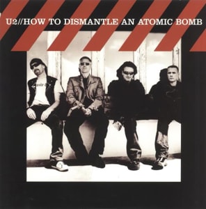 U2 How To Dismantle An Atomic Bomb 2004 UK vinyl LP U214
