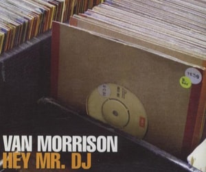 Van Morrison Hey Mr. DJ 2002 UK CD single MRDJ1