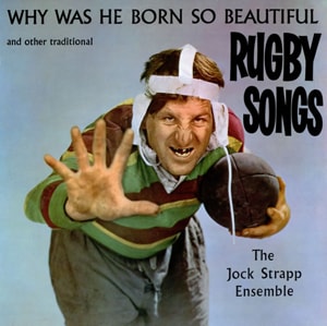 Various-Comedy Why Was He Born So Beautiful And Other Great Rugby Songs 1964 UK vinyl LP ILP1009