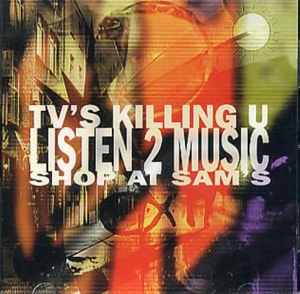 Various-Indie TV's Killing U, Listen 2 Music - Shop At Sam's 1997 Canadian CD album EK80248