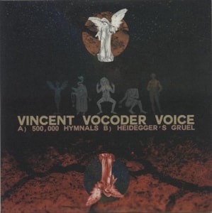Vincent Vocoder Voice 500,000 Hymnals + Numbered Sleeve 2016 UK 7 vinyl PURE332S