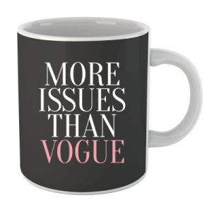 Taza  More Issues Than Vogue  - Negro