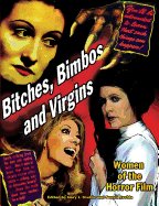 bitches bimbos and virgins women of the horror film