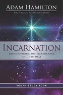 incarnation youth study book