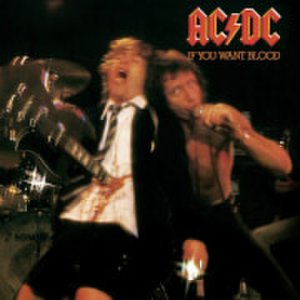 AC/DC - If You Want Blood You'Ve Got It LP