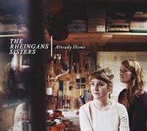Rheingans Sisters (The) - Already Home (Music CD)