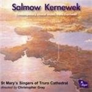 Salmow Kernewek - Contemporary Choral Music from Cornwall (Music CD)