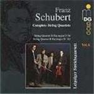 Schubert: String Quartets, Vol. 6