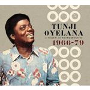 Tunji Oyelana - Nigerian Retrospective 1966-79 (Music CD)