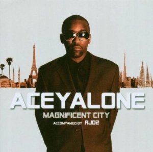 Aceyalone: Magnificent City [CD]