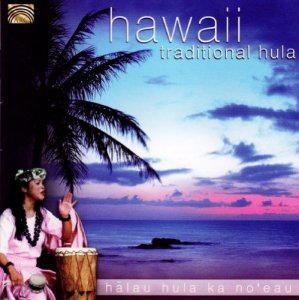 Halau Hula Ka Noeau: Hawaii Traditional Hula [CD]