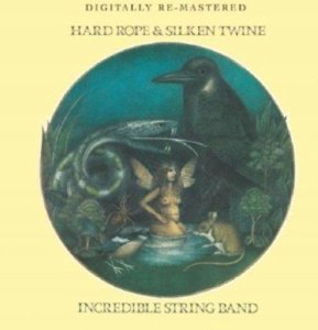 Incredible String Band: Hard Rope+silken Twine CD