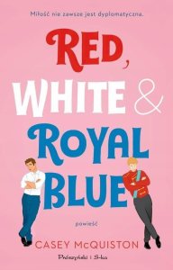 Red, White & Royal Blue, Mcquiston Casey