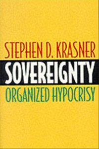 Sovereignty - organized hypocrisy
