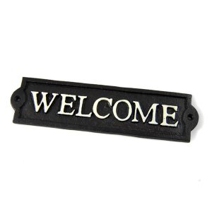 Cast In Style Welcome sign
