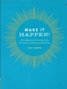 Make It Happen! - Time Management Notebook