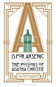 A is for Arsenic by Kathryn Harkup