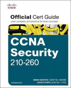 CCNA Security 210-260 Official Cert Guide by Omar Santos