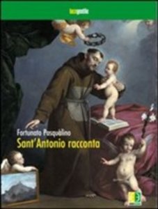 Sant'Antonio racconta - Fortunato Pasqualino