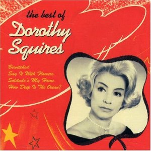 Dorothy Squires
