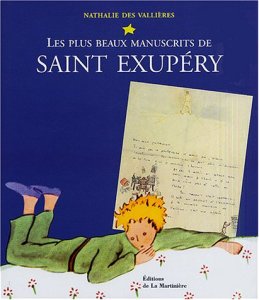 Les plus beaux manuscrits de Saint-Exupéry (Patrimoine)