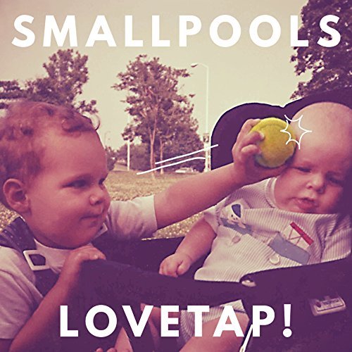 Smallpools Lovetap!