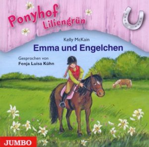 Ponyhof Liliengrün.Emma und Engelchen