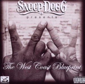 Various Snoop dogg presents: the west coast blueprint