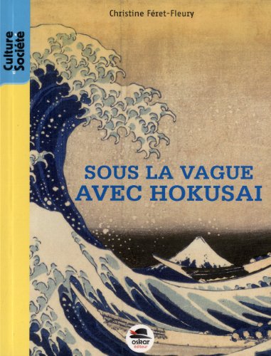 Christine Féret-fleury Sous la vague avec hokusai