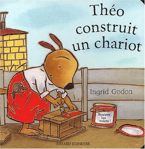 Ingrid Godon Théo construit un chariot