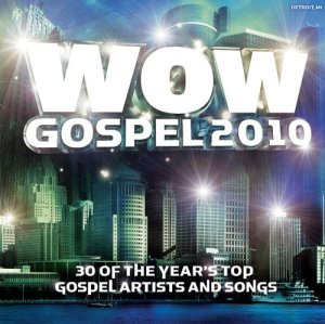 Wow Gospel 2010