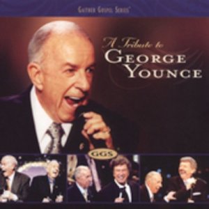 Bill & Gloria Gaither - Tribute to George Younce