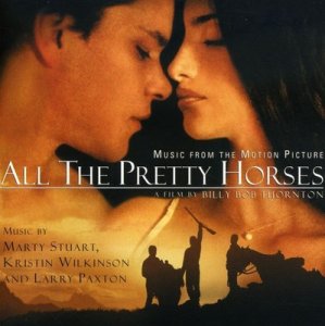 Marty Stuart - All the Pretty Horses (Original Soundtrack)