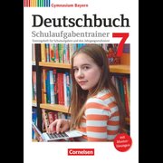 Deutschbuch Gymnasium - Bayern - Neubearbeitung - 7. Jahrgangsstufe - Schulaufgabentrainer mit Lösungen