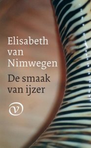 Elisabeth Van Nimwegen De smaak van ijzer