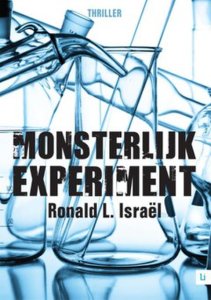 Ronald L. Israël Monsterlijk experiment