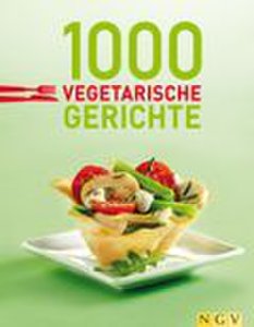 1000 vegetarische Gerichte