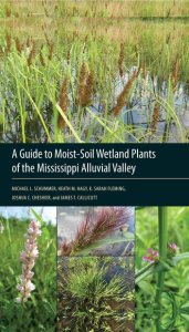 University Press Of Mississippi A guide to moist-soil wetland plants of the mississippi alluvial valley