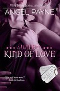 A WILDer Kind Of Love-A WILD Boys Novel