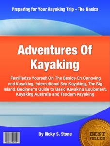 Clinton Gilkie Adventures of kayaking