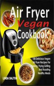 Publishdrive Air fryer vegan cookbook