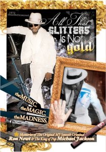 All That Glitters Is Not Gold: The Music, The Magic, The Madness