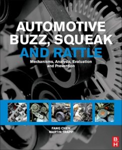 Butterworth-heinemann Automotive buzz, squeak and rattle: mechanisms, analysis, evaluation and prevention
