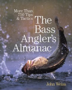 Lyons Press Bass angler's almanac: more than 750 tips & tactics