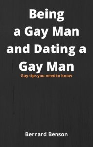 Being a Gay Man and Dating a Gay Man