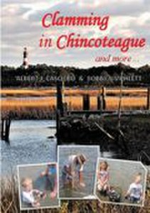 Clamming in Chincoteague and more.